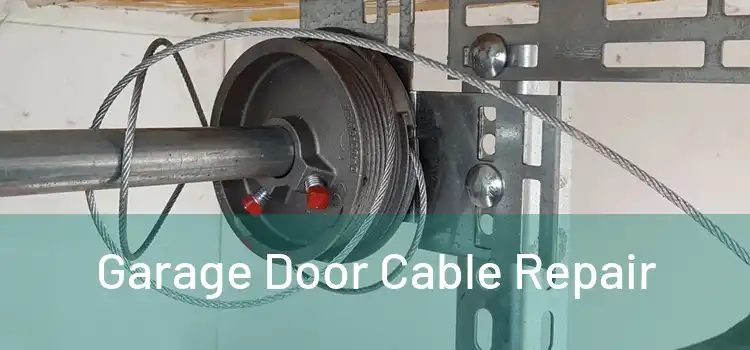  Garage Door Cable Repair 